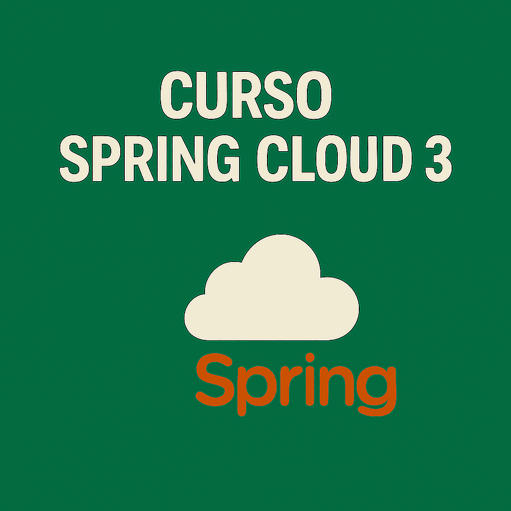 CURSO SPRING BOOT CLOUD: Microservicios y Arquitecturas Distribuidas con Spring Boot
